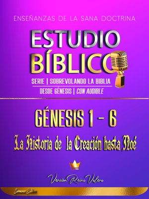 cover image of Estudio Bíblico Génesis 1-6 (Serie | Sobrevolando la Biblia)